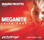 Meganite. Ibiza 2007