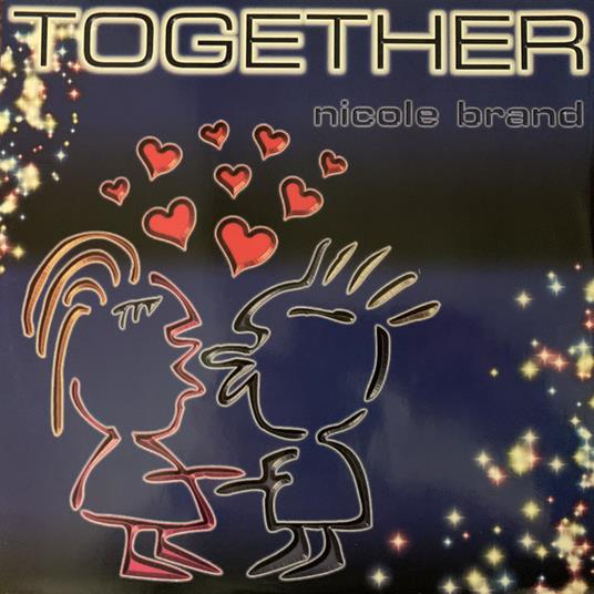 Together - Vinile LP di Nicole Brand