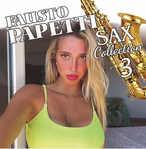 Sax Collection 3 - Vinile LP di Fausto Papetti