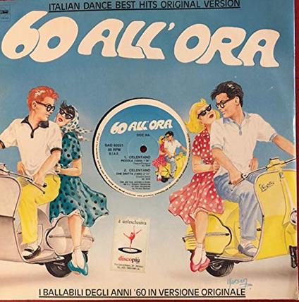60 All'Ora: Non Esiste L'Amor / Blue Jeans Rock / Piccola / Che Dritta (12" Mix) - Vinile LP di Adriano Celentano
