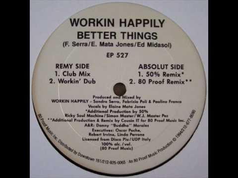 Better Things - Vinile LP di Workin' Happily
