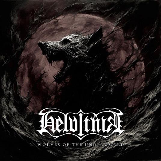 Wolves Of The Underworld - CD Audio di Helvitnir