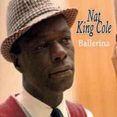 Ballerina - CD Audio di Nat King Cole