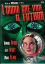 L' uomo che vide il futuro