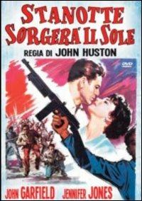Stanotte sorgerà il Sole di John Huston - DVD