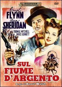 Sul fiume d'argento di Raoul Walsh - DVD
