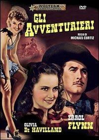 Gli avventurieri di Michael Curtiz - DVD