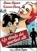 La strada dei quartieri alti
