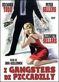 I gangsters di Piccadilly di John Guillermin - DVD