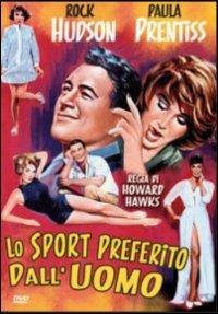 Lo sport preferito dall'uomo di Howard Hawks - DVD