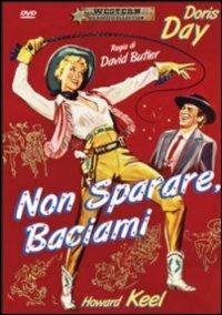 Non sparare, baciami di David Butler - DVD