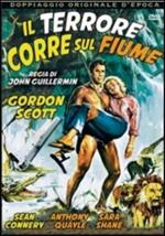 Il terrore corre sul fiume