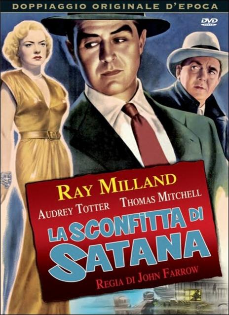 La sconfitta di Satana di John Farrow - DVD