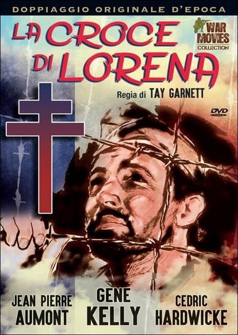 La croce di Lorena di Tay Garnett - DVD