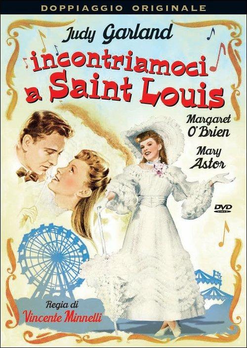 Incontriamoci a Saint Louis di Vincente Minnelli - DVD