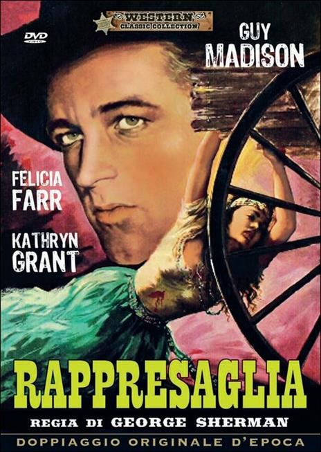 Rappresaglia di George Sherman - DVD