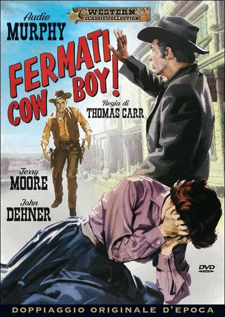 Fermati, cow boy! di Thomas Carr - DVD