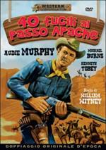 Quaranta fucili al passo apache (DVD)