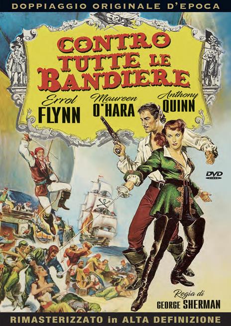 Contro tutte le bandiere (DVD) di George Sherman - DVD