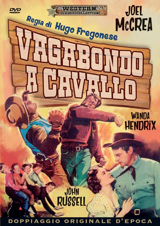 Vagabondo a cavallo (DVD) di Hugo Fregonese - DVD
