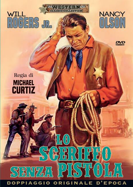 Lo sceriffo senza pistola (DVD) di Michael Curtiz - DVD
