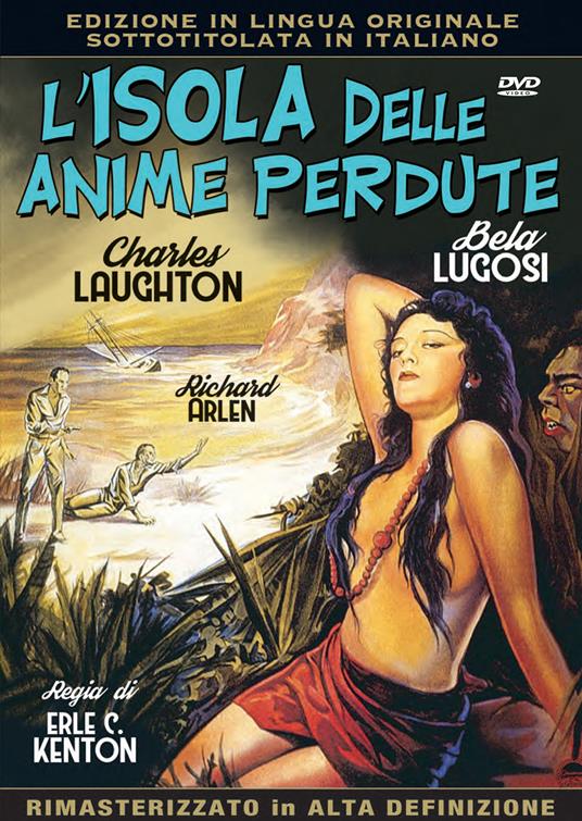 L' isola delle anime perdute (DVD) di Erle C. Kenton - DVD