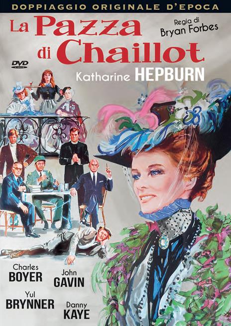 La pazza di Chaillot (DVD) di Bryan Forbes - DVD
