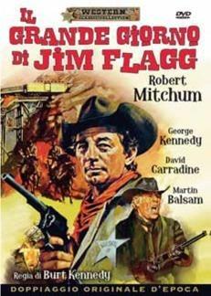Il grande giorno di Jim Flagg (DVD) di Burt Kennedy - DVD