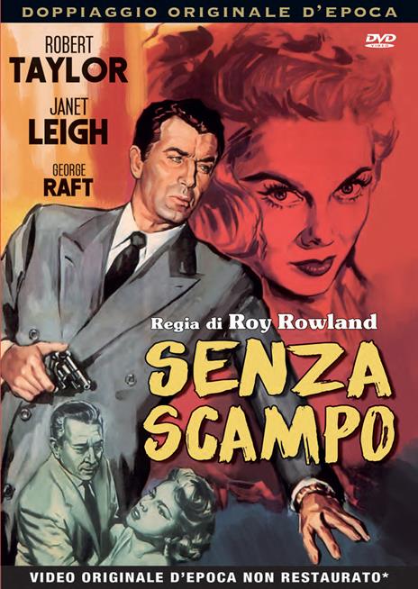 Senza scampo di Roy Rowland - DVD