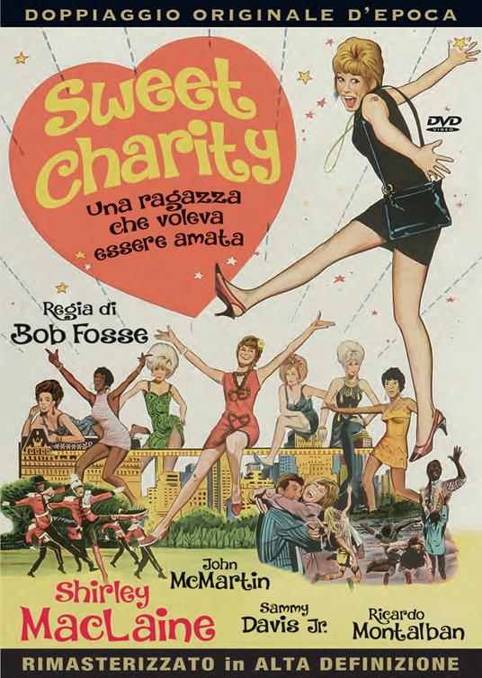 Sweet Charity. Una ragazza che voleva essere amata (DVD) di Bob Fosse - DVD