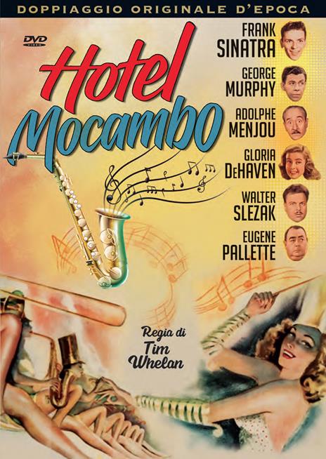 Hotel Mocambo (DVD) di Tim Whelan - DVD