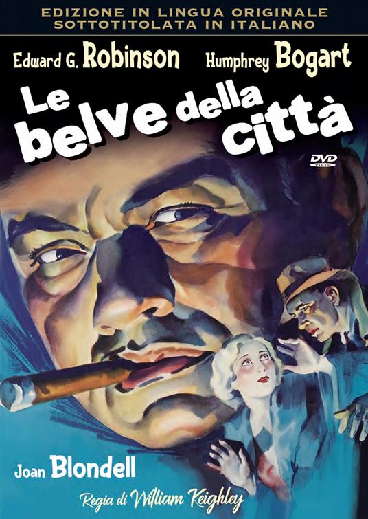 Le belve della città. In lingua originale sottotitolato in italiano (DVD) di William Keighley - DVD