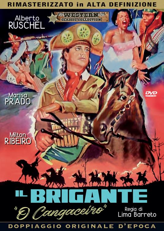 Il brigante. O' cangaceiro (DVD) di Lima Barreto - DVD