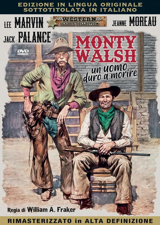 Monty Walsh, un uomo da duro a morire (DVD) di William A. Fraker - DVD