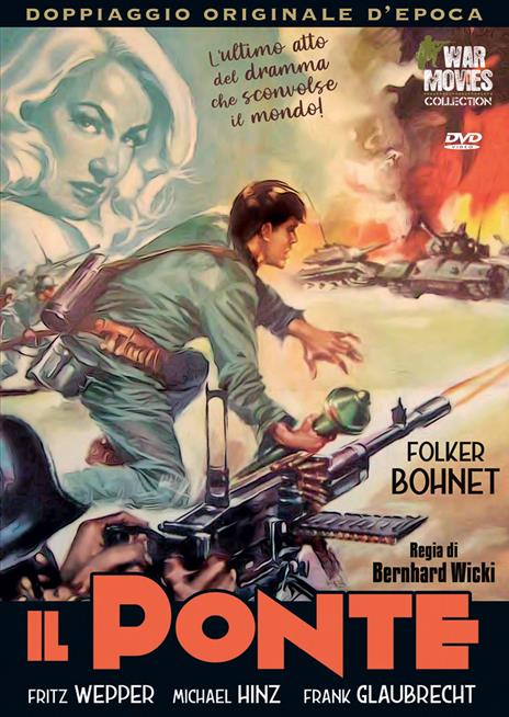 Il ponte (DVD) di Bernhard Wicki - DVD