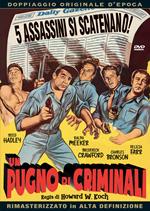 Un pugno di criminali (DVD)