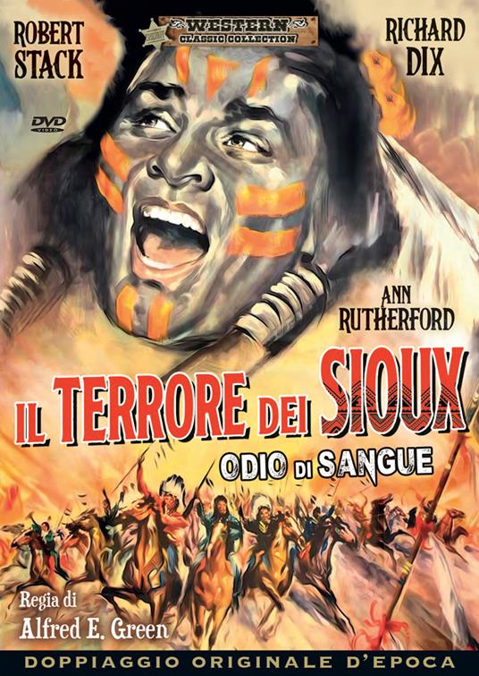 Il terrore dei Sioux. Odio di sangue (DVD) di Alfred E. Green - DVD