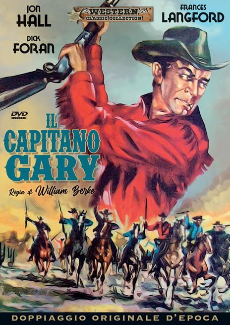 Il capitano Gary (DVD) di William Berke - DVD