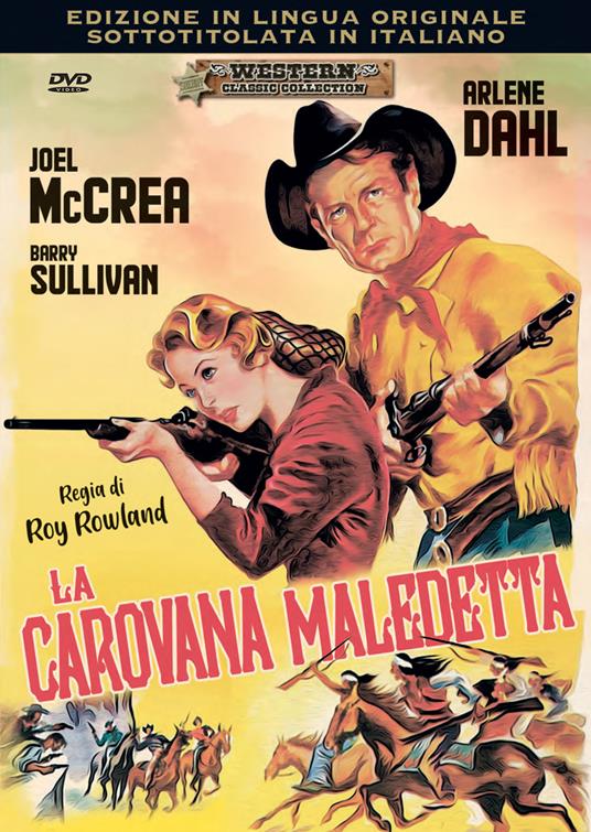 La carovana maledetta (DVD) di Roy Rowland - DVD