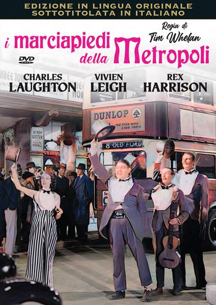 I marciapiedi della metropoli (DVD) di Tim Whelan - DVD