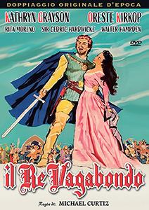 Il re vagabondo (DVD) di Michael Curtiz - DVD