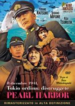 8 dicembre 1941. Tokyo ordina: Distruggete Pearl Harbor (DVD)