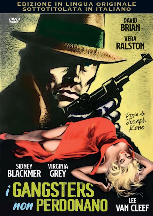 I gangster non perdonano di Joseph Kane - DVD