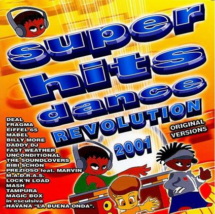 Super Hits Dance Revolution 2001. Original Version - CD Audio
