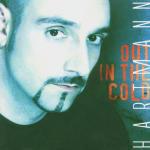 Out in the Cold - CD Audio di Hartmann