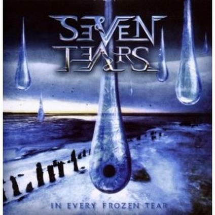 In Every Frozen Tear - CD Audio di Seven Tears