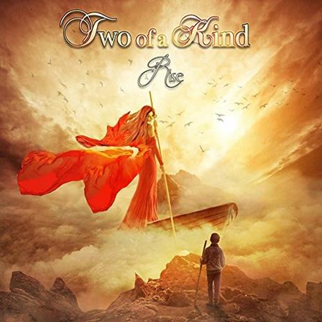 Rise - CD Audio di Two of a Kind