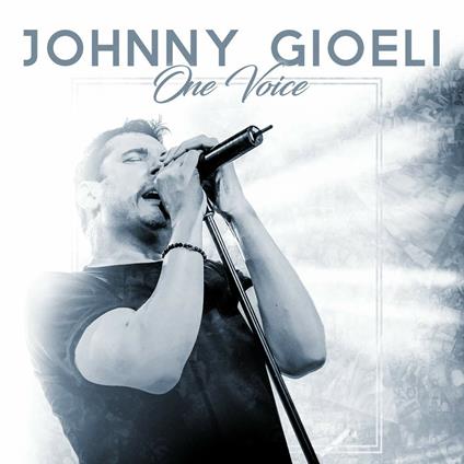 One Voice - Vinile LP di Johnny Gioeli