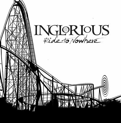 Ride to Nowhere - CD Audio di Inglorious