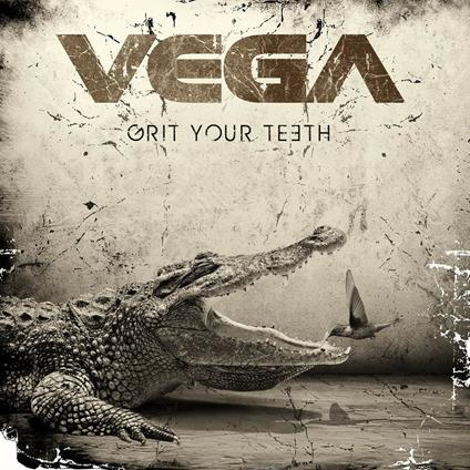 Grit Your Teeth - CD Audio di Vega